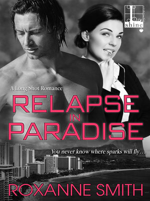 cover image of Relapse In Paradise